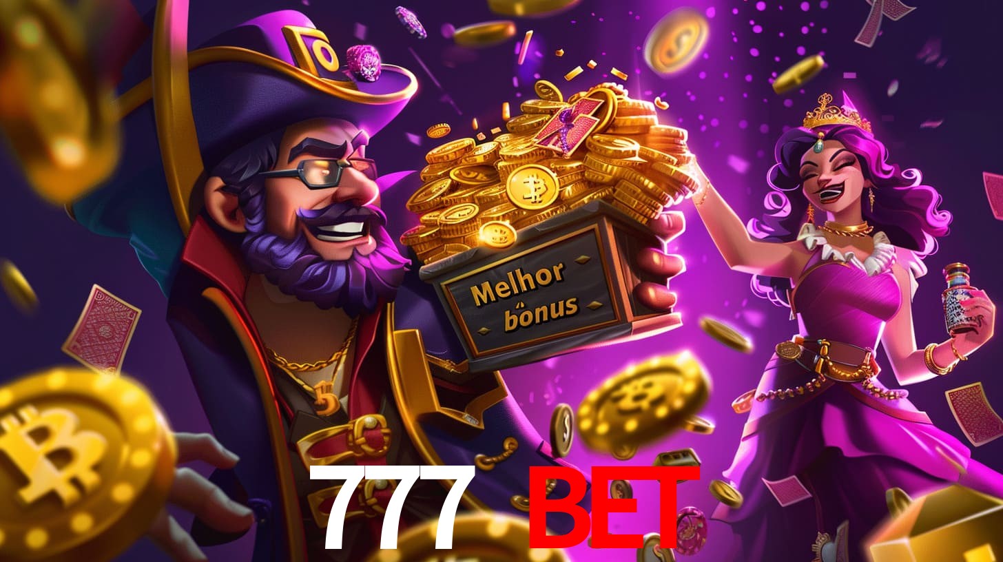 777 bet Bônus exclusivos